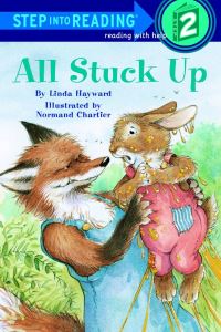 Book Cover for All Stuck Up by Linda Hayward, Normand Chartier