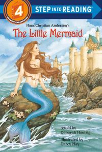Book Cover for Hans Christian Andersen's The Little Mermaid by Deborah Hautzig, Darcy May, H C Andersen