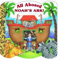 Book Cover for All Aboard Noah's Ark! by Mary Josephs, Katy Bratun