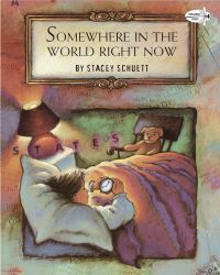 Book Cover for Somewhere in the World Right Now by Stacey Schuett