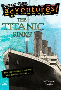 Book Cover for The Titanic Sinks! by Thomas Conklin
