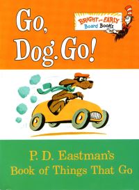 Book Cover for Go, Dog, Go! by P D Eastman