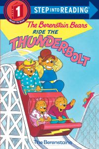 Book Cover for The Berenstain Bears Ride the Thunderbolt by Stan Berenstain, Jan Berenstain