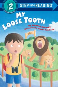 Book Cover for My Loose Tooth by Stephen Krensky, Hideko Takahashi