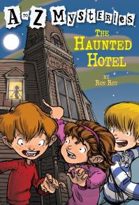 Book Cover for The Haunted Hotel by Ron Roy, John Steven Gurney