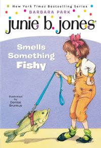 Book Cover for Junie B Jones Smells Something Fishy by Barbara Park