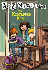 Book Cover for The Kidnapped King by Ron Roy, John Steven Gurney