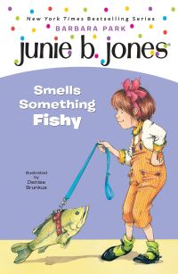 Book Cover for Junie B. Jones Smells Something Fishy by Barbara Park, Denise Brunkus