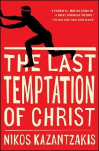 Book Cover for The Last Temptation of Christ by Nikos Kazantzakis