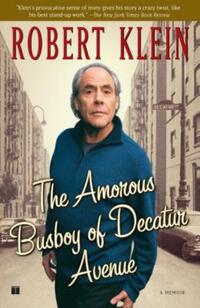 Book Cover for The Amorous Busboy of Decatur Avenue by Robert Klein