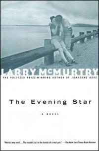 Book Cover for The Evening Star by Larry McMurtry