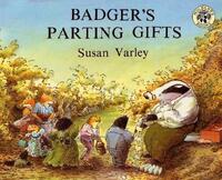 Book Cover for Badger's Parting Gifts by Susan Varley