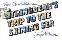 Book Cover for Stringbean's Trip to the Shining Sea by Vera B Williams, Jennifer Williams