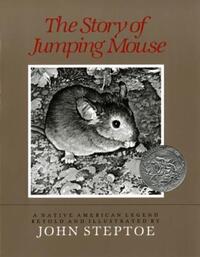 Book Cover for The Story of Jumping Mouse by John Steptoe