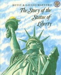 Book Cover for The Story of the Statue of Liberty by Betsy Maestro