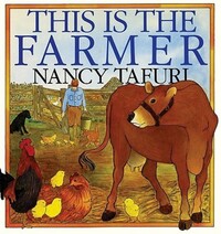 Book Cover for This Is the Farmer by Nancy Tafuri
