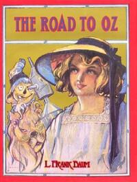Book Cover for The Road to Oz by L Frank Baum, John R Neill