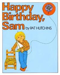 Book Cover for Happy Birthday, Sam by Pat Hutchins