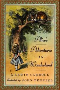 Book Cover for Alice's Adventures in Wonderland by Lewis Carroll, John Tenniel