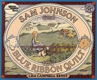 Book Cover for Sam Johnson and the Blue Ribbon Quilt by Lisa Campbell Ernst