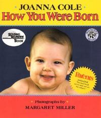 Book Cover for How You Were Born by Joanna Cole