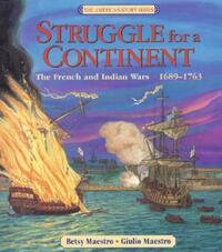 Book Cover for Struggle for a Continent by Betsy Maestro, Giulio Maestro