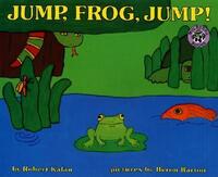 Book Cover for Jump, Frog, Jump! by Robert Kalan, Byron Barton