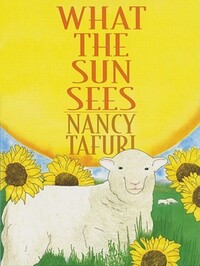 Book Cover for What the Sun Sees ; What the Moon Sees by Nancy Tafuri