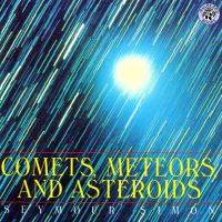 Book Cover for Comets, Meteors, and Asteroids by Seymour Simon