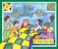 Book Cover for The Quilting Bee by Gail Gibbons
