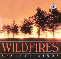 Book Cover for Wildfires by Seymour Simon