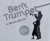 Book Cover for Ben's Trumpet by Rachel Isadora