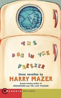 Book Cover for The Dog in the Freezer by Harry Mazer