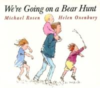 Book Cover for We're Going on a Bear Hunt by Michael Rosen