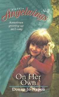 Book Cover for On Her Own by Donna Jo Napoli, Lauren KlementzHarte