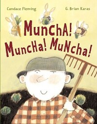 Book Cover for Muncha! Muncha! Muncha! by Candace Fleming, G Brian Karas