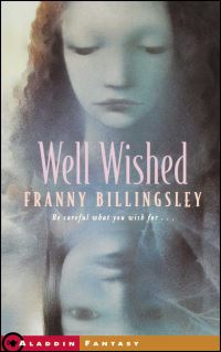Book Cover for Well Wished by Franny Billingsley