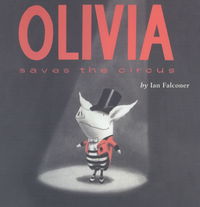 Book Cover for Olivia Saves the Circus by Ian Falconer
