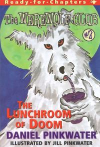Book Cover for The Lunchroom of Doom by Daniel Pinkwater