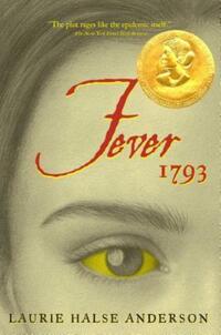Book Cover for Fever, 1793 by Laurie Halse Anderson