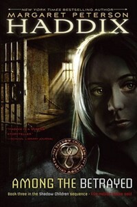Book Cover for Among the Betrayed by Margaret Peterson Haddix