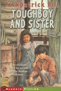 Book Cover for Toughboy and Sister by Kirkpatrick Hill