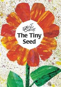 Book Cover for The Tiny Seed by Eric Carle