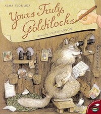 Book Cover for Yours Truly, Goldilocks by Alma Flor Ada