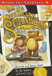 Book Cover for Teddy Bear's Scrapbook by James Howe, Deborah Howe
