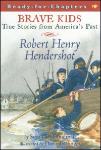 Book Cover for Robert Henry Hendershot by Susan E Goodman