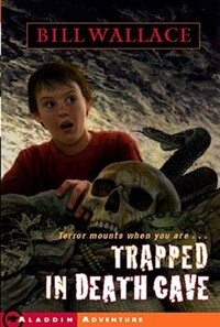 Book Cover for Trapped in Death Cave by Brad Strickland, Thomas E Fuller
