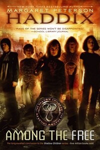 Book Cover for Among the Free by Margaret Peterson Haddix