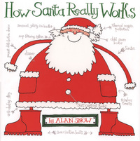 Book Cover for How Santa Really Works by Alan Snow