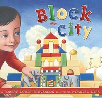 Book Cover for Block City by Robert Louis Stevenson, Daniel Kirk
